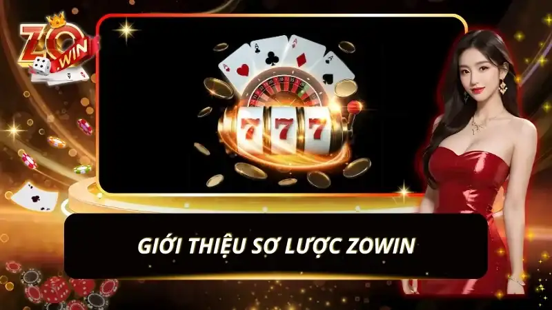 Zowin – Cổng Game Cá Cược Giải Trí Đỉnh Cao Dành Cho Game Thủ Thời Đại Mới 13 Zowin – Cổng Game Cá Cược Giải Trí Đỉnh Cao Dành Cho Game Thủ Thời Đại Mới