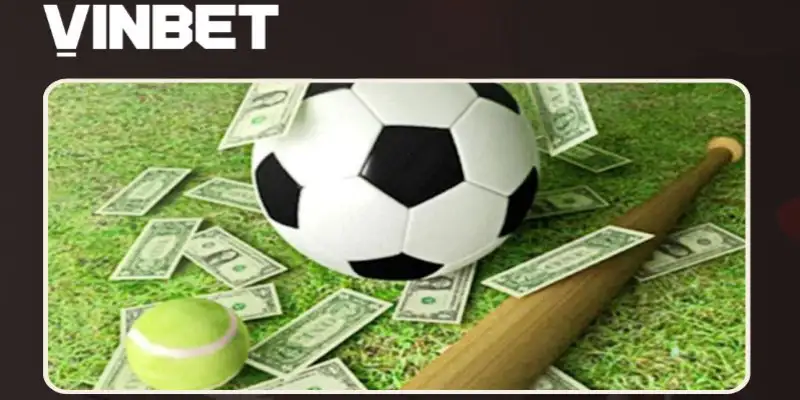 Thể thao Vinbet – Cá cược thể thao cực cuốn, dễ thắng lớn