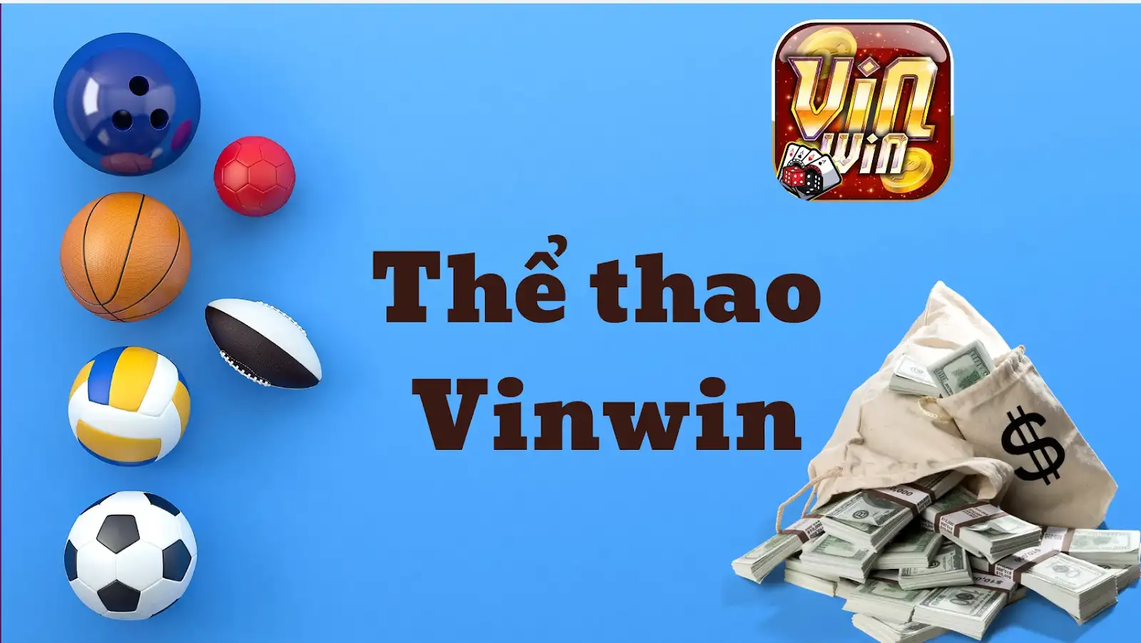 Thể Thao Vinwin – Thế Giới Cá Cược Siêu Thực Cho Dân Chơi